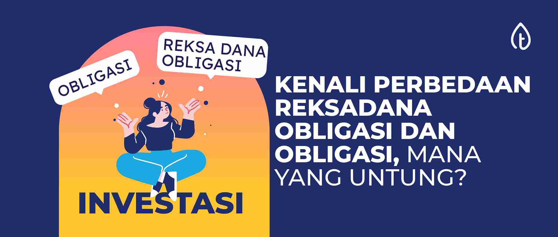 kenali perbedaan obligasi dan reksadana obligasi blog banner kenali perbedaan obligasi dan reksadana obligasi
