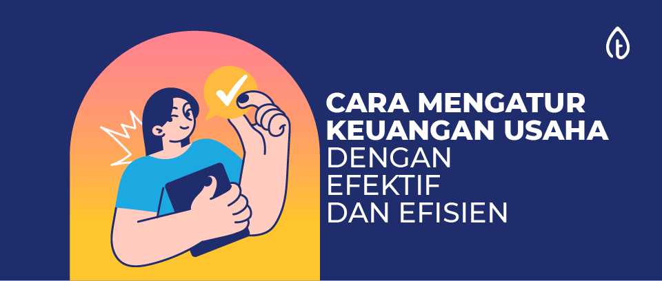 cara-mengatur-keuangan-usaha cara-mengatur-keuangan-usaha