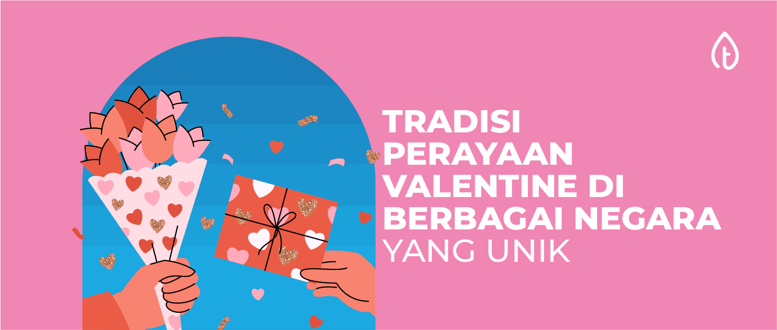 tradisi-perayaan-valentine-di-berbagai-negara-blog-banner_11zon (1) tradisi-perayaan-valentine