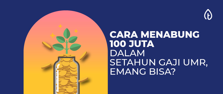 cara menabung 100 juta cara menabung 100 juta
