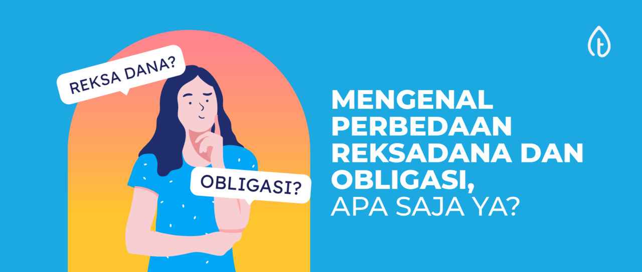 perbedaan reksadana dan obligasi perbedaan reksadana dan obligasi